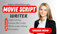 be scriptwriter, screenwriting, edit movie script, screenplay, write, tv series