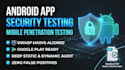 do android security testing and mobile pentest