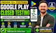 provide 12 testers google play closed testing, andriod app testing play console