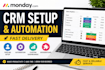 set up your monday com CRM with automation and fast delivery