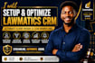 setup and optimize lawmatics CRM to automate client intake and lead workflows