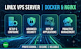 setup, secure, deploy and manage your linux vps server with docker and nginx