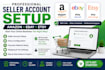 set up amazon ebay etsy seller account