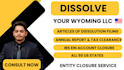 dissolve your wyoming llc