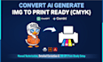 convert ai generated designs into professional print ready