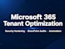 ptimize your microsoft 365 security, sharepoint data access, and workflows