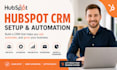 setup hubspot CRM with automation and workflow integration