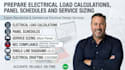 prepare electrical load calculations, panel schedules and service sizing