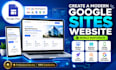 create a professional modern responsive business website using google site