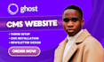 build ghost cms website, customize ghost cms newsletter, setup ghost cms blog