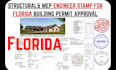 provide structural, civil, mep engineer stamp for florida permit approval