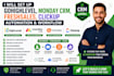 setup gohighlevel, monday CRM, freshsales, clickup automation