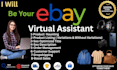 manage your ebay account as a professional virtual assistant VA