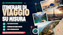 create a custom travel itinerary in italian