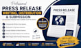 do press release writing, press release distribution and submit press release