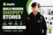 build a modern shopify store for your ecommerce business