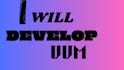 develop vvm creation and designing