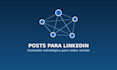 criar posts profissionais para linkedin e redes sociais