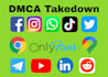 submit dmca takedown notices for google facebook tiktok,etc