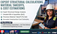 do structural calculation, material takeoff, cost estimation