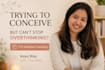 help you build a positive mindset while trying to conceive