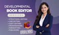 do developmental book editing, novel editing, manuscript review and proofreading