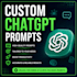 create custom chatgpt prompts for business, marketing and ai
