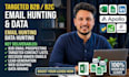 do targeted email hunting and data hunting