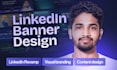 design premium linkedin banners that convert