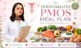 create a personalized pmos diet plan