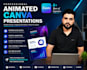 create animated canva presentation and modern slide design