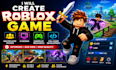 create roblox game, multiplayer system, ui design, gameplay mechanics, full game