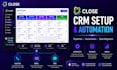 set up your close CRM with pipelines and automation