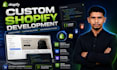 develop custom shopify sections, shopify liquid coding and bug fixes