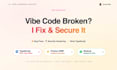 fix, secure, and refactor your buggy vibe coded application