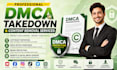 provide professional dmca takedown and content removal services
