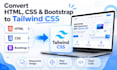 convert HTML CSS bootstrap to tailwind CSS