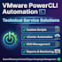 write custom vmware powercli automation scripts