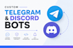 build custom telegram and discord bots