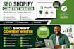 write SEO shopify product descriptions, and website content that converts