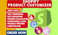 setup shopify product customizer globo zepto easify inkbay kickflip customily