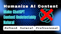 deeply edit and humanize ai content