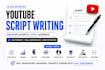 write any of your youtube video scripts
