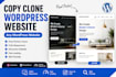 copy clone wordpress website or duplicate any website professionally