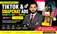 run profitable tiktok ads and snapchat ads campaigns