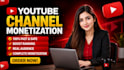 do complete youtube channel monetization requirements