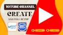 create a youtube channel with banner, logo, and full setup