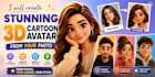 create stunning 3d cartoon avatar from your photo