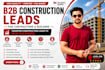 provide construction leads, construction company, b2b leads and more