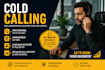 do professional cold calling and appointment setting
